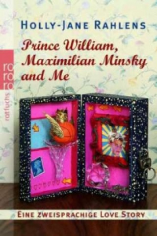 Carte Prince William, Maximilian Minsky and Me Holly-Jane Rahlens