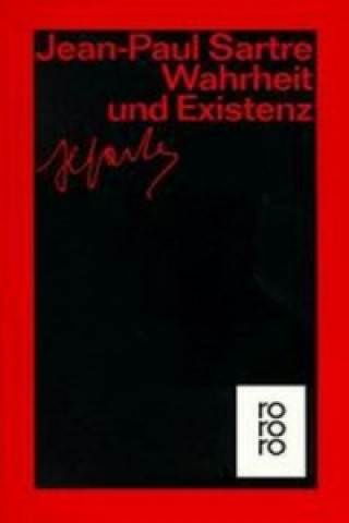 Kniha Wahrheit und Existenz Jean Paul Sartre