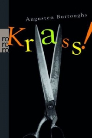 Kniha Krass! Augusten Burroughs