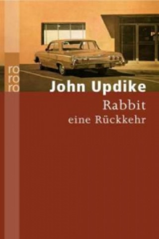Könyv Rabbit, eine Rückkehr John Updike