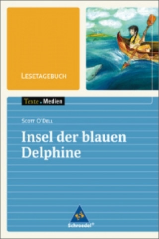 Книга Lesetagebuch zu Scott O'Dell: Insel der blauen Delphine Scott O'Dell