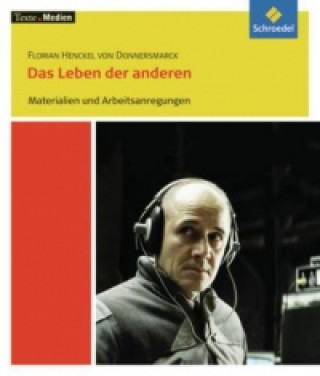 Kniha Das Leben der anderen Florian Henckel von Donnersmarck