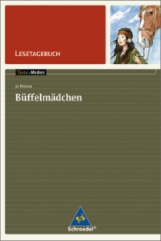 Kniha Jo Pestum 'Büffelmädchen', Lesetagebuch Jo Pestum