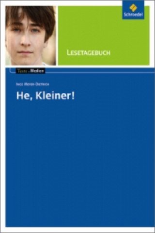Книга Inge Meyer-Dietrich 'He, Kleiner!', Lesetagebuch Inge Meyer-Dietrich