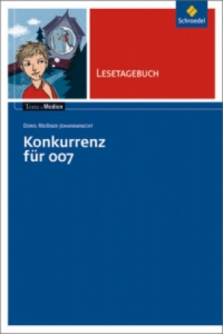 Carte Doris Meißner-Johannknecht 'Konkurrenz für 007', Lesetagebuch Doris Meißner-Johannknecht