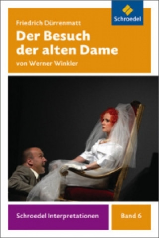 Kniha Der Besuch der alten Dame Werner Winkler