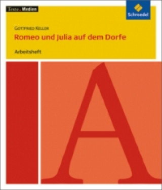 Carte Gottfried Keller 'Romeo und Julia auf dem Dorfe', Arbeitsheft Gottfried Keller