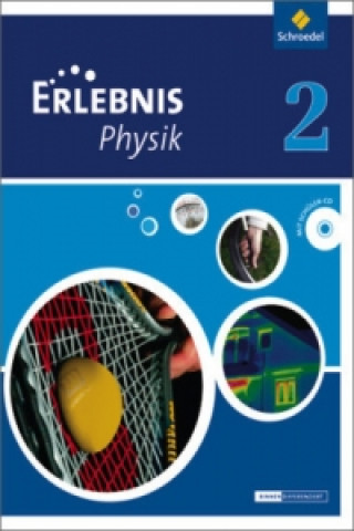 Buch Erlebnis Physik - Ausgabe 2013 für Oberschulen in Niedersachsen 