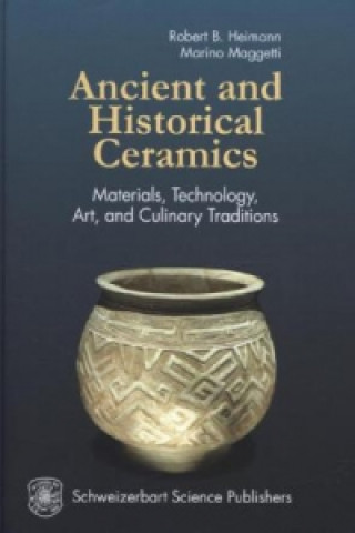 Knjiga Ancient and Historical Ceramics Robert B. Heimann