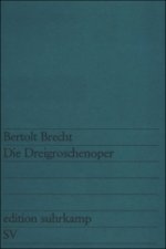 Könyv Die Dreigroschenoper Bertolt Brecht