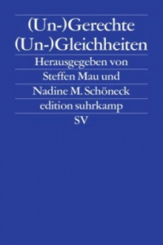 Libro (Un-)Gerechte (Un-)Gleichheiten Steffen Mau