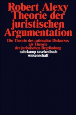 Książka Theorie der juristischen Argumentation Robert Alexy