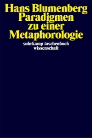 Kniha Paradigmen zu einer Metaphorologie Hans Blumenberg