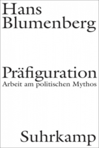 Kniha Präfiguration Hans Blumenberg