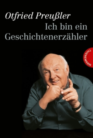 Kniha Ich bin ein Geschichtenerzähler Otfried Preussler