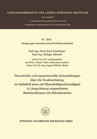 Kniha Theoretische Und Experimentelle Untersuchungen  ber Die Druckverteilung Im Nahefeld Eines Mit  berschallgeschwindigkeit in L ngsrichtung Angestr mten Hans-Gerd Neuhäuser