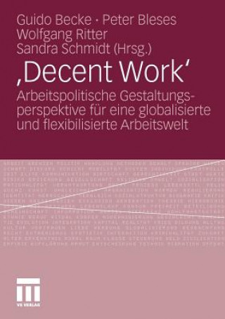 Könyv , Decent Work' Guido Becke