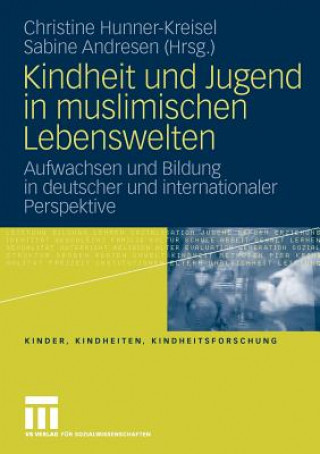 Książka Kindheit und Jugend in muslimischen Lebenswelten Sabine Andresen