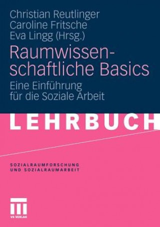 Kniha Raumwissenschaftliche Basics Caroline Fritsche