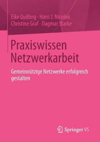 Kniha Praxiswissen Netzwerkarbeit Eike Quilling