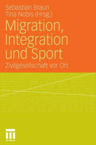 Carte Migration, Integration Und Sport Sebastian Braun