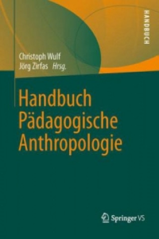 Carte Handbuch Padagogische Anthropologie Christoph Wulf