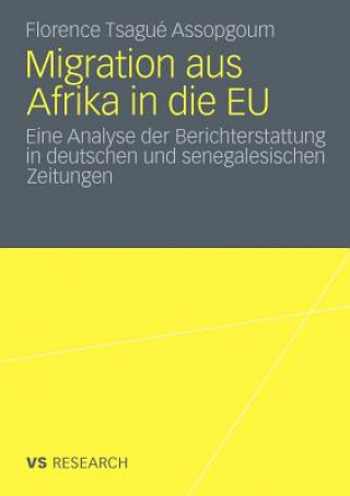 Книга Migration Aus Afrika in Die Eu Florence Tsagué Assopgoum
