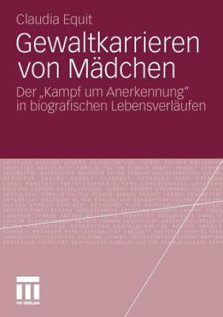 Книга Gewaltkarrieren Von Madchen Claudia Equit