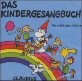 Hanganyagok Das Kindergesangbuch, 1 CD-Audio 