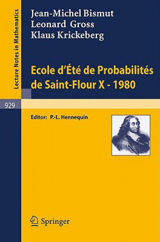 Carte Ecole d'Ete de Probabilites de Saint-Flour X, 1980 J.-M. Bismut