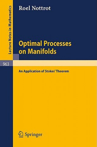 Livre Optimal Processes on Manifolds R. Nottrot