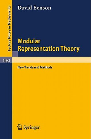 Carte Modular Representation Theory D. Benson