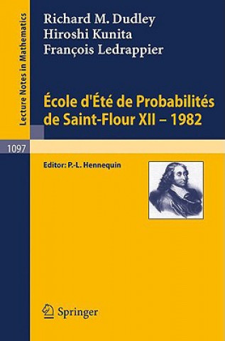 Carte Ecole d'Ete de Probabilites de Saint-Flour XII, 1982 Richard M. Dudley
