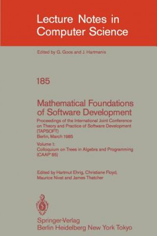 Könyv Mathematical Foundations of Software Development. Proceedings of the International Joint Conference on Theory and Practice of Software Development (TA Hartmut Ehrig