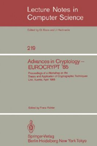 Kniha Advances in Cryptology - EUROCRYPT '85 Franz Pichler