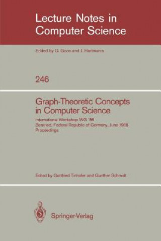 Könyv Graph-Theoretic Concepts in Computer Science Gunther Schmidt