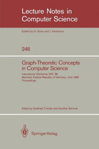 Książka Graph-Theoretic Concepts in Computer Science Gunther Schmidt