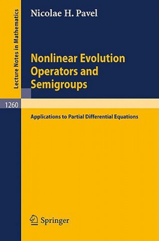 Книга Nonlinear Evolution Operators and Semigroups Nicolae H. Pavel