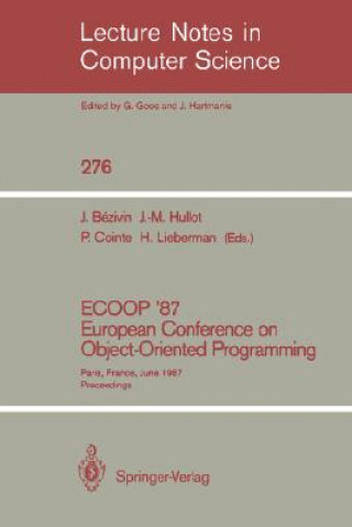 Buch ECOOP '87. European Conference on Object-Oriented Programming Jean Bezivin