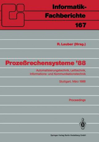 Könyv Prozessrechensysteme '88 R. Lauber
