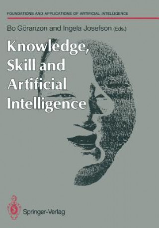 Könyv Knowledge, Skill and Artificial Intelligence Bo Göranzon