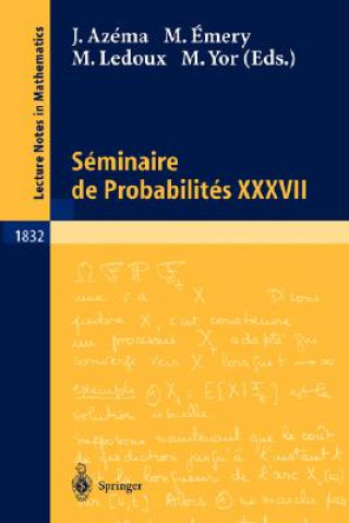 Kniha Séminaire de Probabilités XXXVII Jacques Azéma