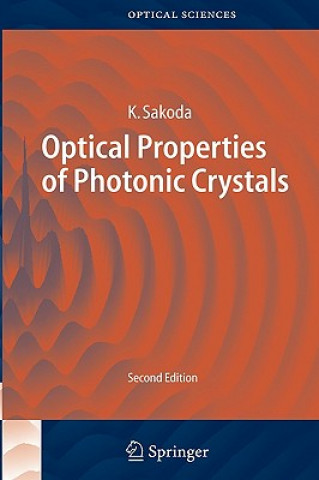 Książka Optical Properties of Photonic Crystals Kazuaki Sakoda