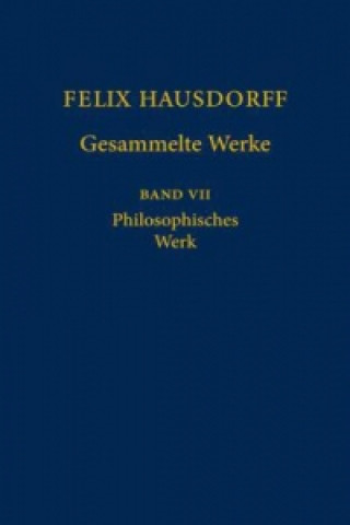 Knjiga Felix Hausdorff Gesammelte Werke Felix Hausdorff
