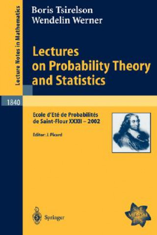 Kniha Lectures on Probability Theory and Statistics B. Tsirelson