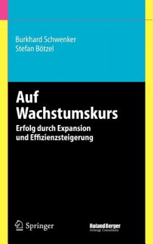 Książka Auf Wachstumskurs Burkhard Schwenker