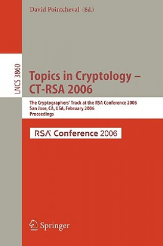 Könyv Topics in Cryptology -- CT-RSA 2006 David Pointcheval