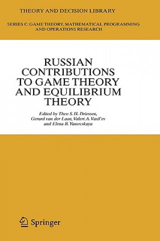 Könyv Russian Contributions to Game Theory and Equilibrium Theory Theo S. H. Driessen