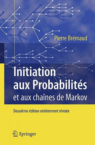 Buch Initiation aux Probabilités Pierre Brémaud