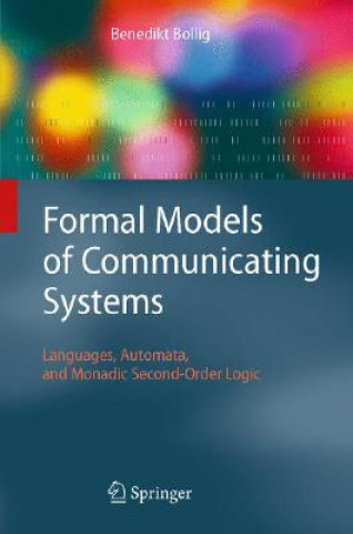 Carte Formal Models of Communicating Systems Benedikt Bollig